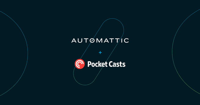 Automattic acquires Pocket Casts
